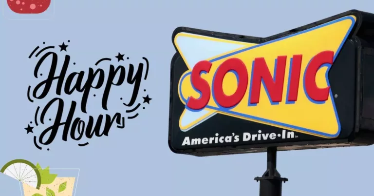 Sonic Drive-in Happy Hour: Timings, Menus & Special Offers